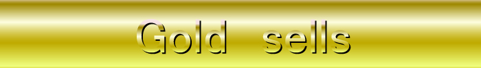 Gold sells